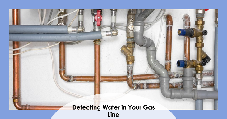 How to Find Out If There’s Water In Your Natural Gas Line