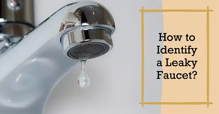 How to Identify a Leaky Faucet